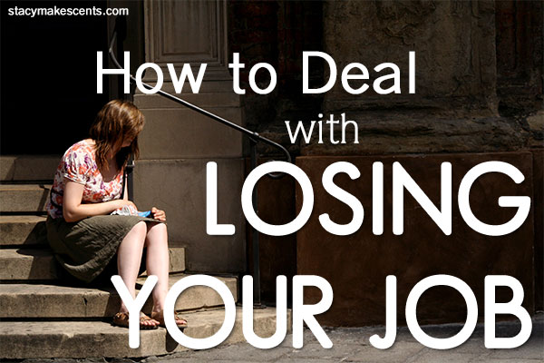 How to Deal With Losing Your Job