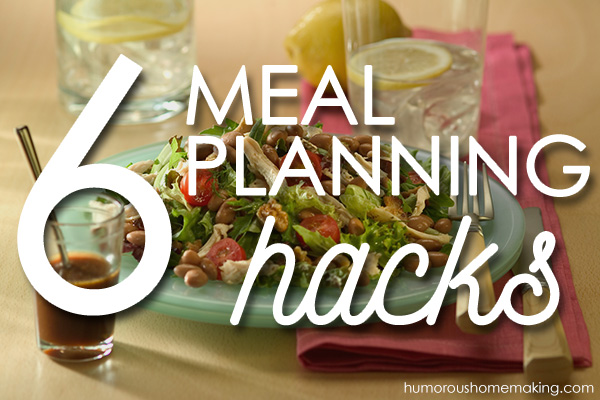 6 Meal Planning Hacks. Whether you love meal planning or hate it, you'll find something to fit your meal planning style in this post.
