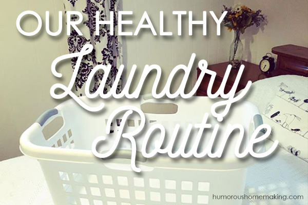 healthy laundry routine