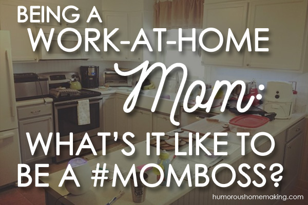 work at home mom