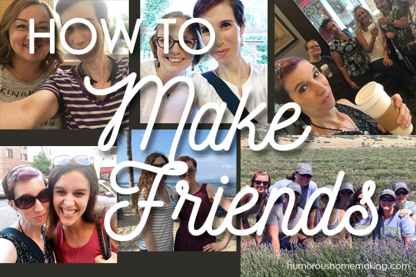 how to make friends
