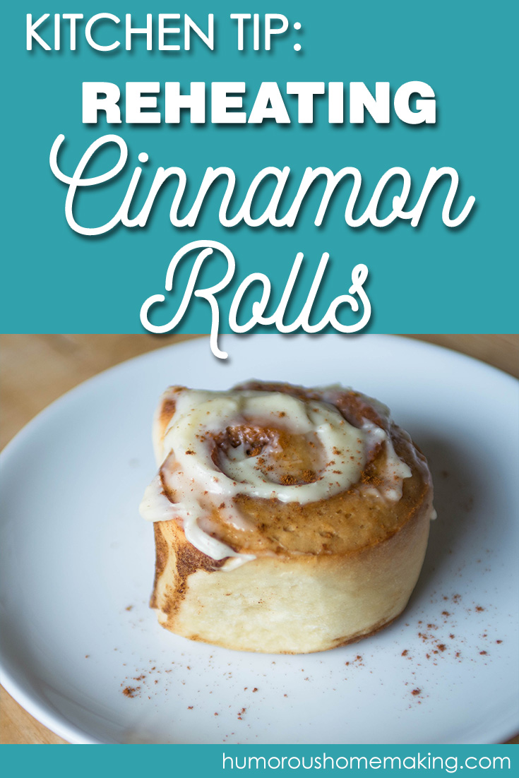 reheating cinnamon rolls