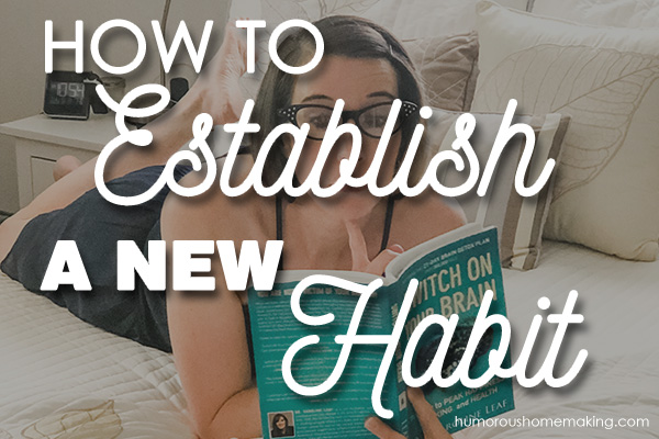 establish a new habit